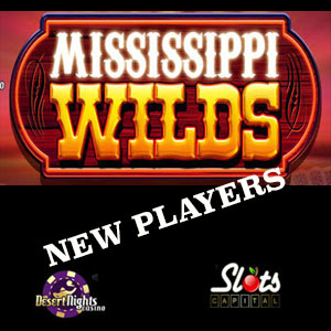 Mississippi Wilds is LIVE at Slots Capital Casino and Desert Nights Casino